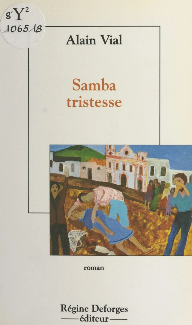 Samba tristesse - Alain Vial - FeniXX réédition numérique