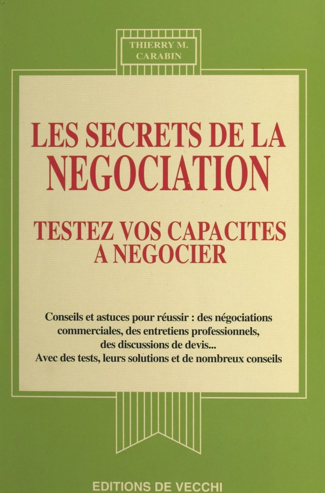 Les secrets de la négociation - Thierry M. Carabin - FeniXX réédition numérique