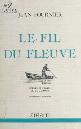 Le fil du fleuve