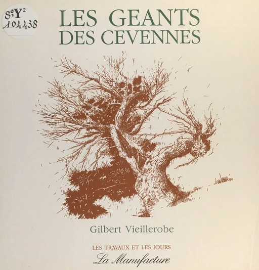 Les Géants des Cévennes - Gilbert Vieillerobe - FeniXX réédition numérique