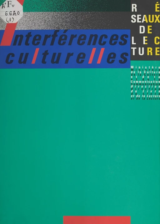 Interférences culturelles -  Direction du livre et de la lecture - FeniXX réédition numérique