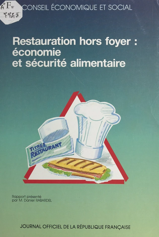 Restauration hors foyer : économie et sécurité alimentaire -  Conseil économique et social - FeniXX réédition numérique