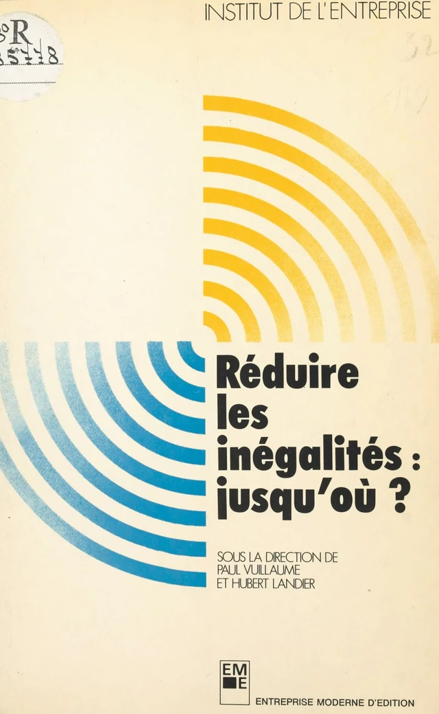 Réduire les inégalités : jusqu'où ? -  Institut de l'entreprise - FeniXX réédition numérique