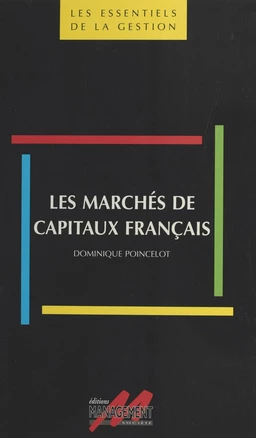 Les marchés de capitaux français