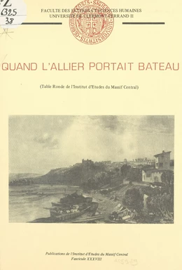 Quand l'Allier portait bateau