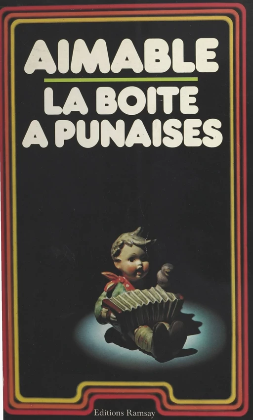 La boîte à punaises -  Aimable - FeniXX réédition numérique