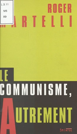 Le communisme, autrement