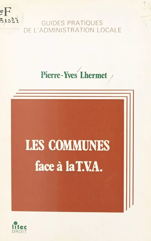 Les communes face à la T.V.A. - Pierre-Yves Lhermet - FeniXX réédition numérique