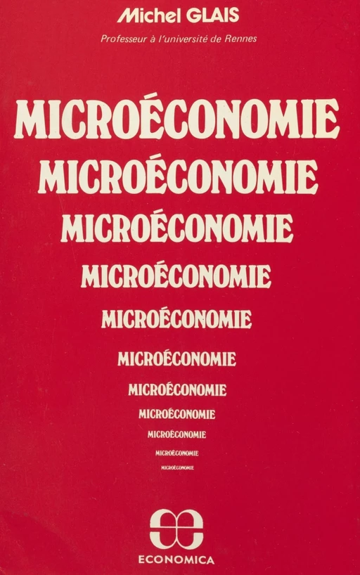 Microéconomie - Michel Glais - FeniXX réédition numérique