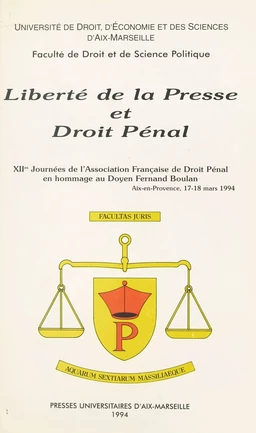 Liberté de la presse et droit pénal