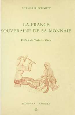 La France souveraine de sa monnaie