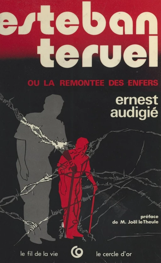 Esteban Teruel ou La remontée des enfers - Ernest Audigié - FeniXX réédition numérique