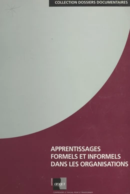 Apprentissages formels et informels dans les organisations