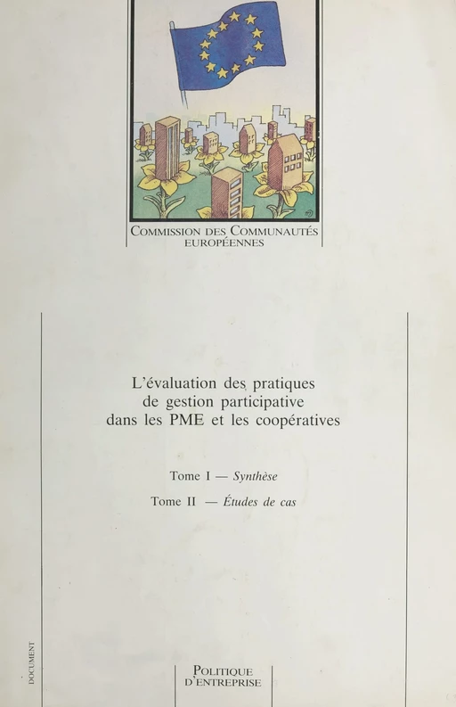 L'évaluation des pratiques de gestion participative dans les PME et les coopératives -  Centre de recherche et d'information sur la démocratie et l'autonomie - FeniXX réédition numérique