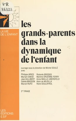 Les grands-parents dans la dynamique de l'enfant