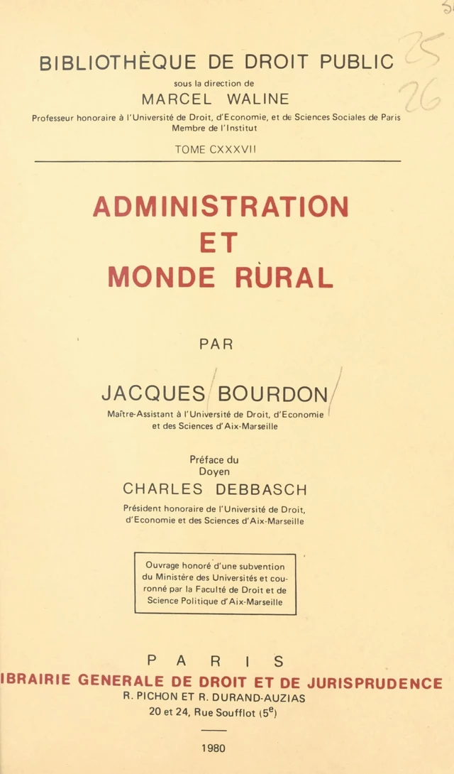 Administration et monde rural - Jacques Bourdon - FeniXX réédition numérique