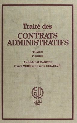 Traité des contrats administratifs (2)