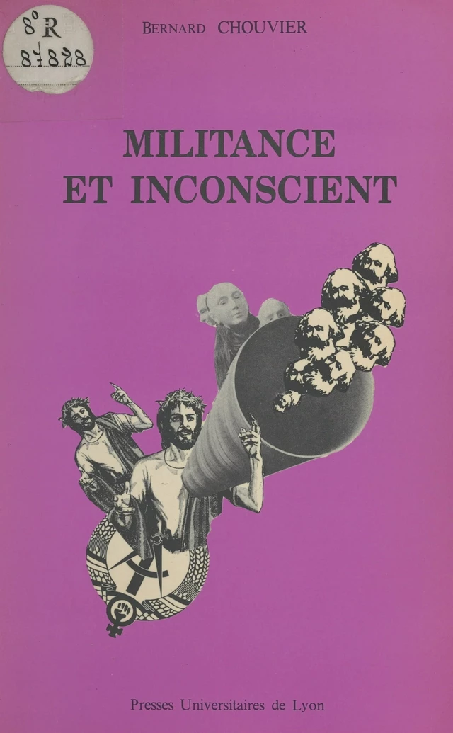 Militance et inconscient - Bernard Chouvier - FeniXX réédition numérique