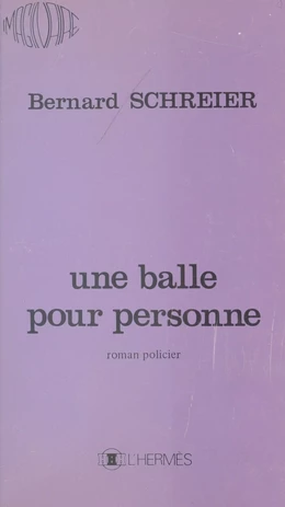 Une balle pour personne