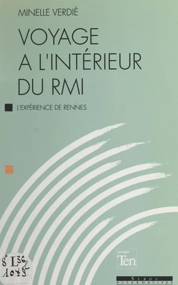 Voyage à l'intérieur du RMI : l'expérience de Rennes