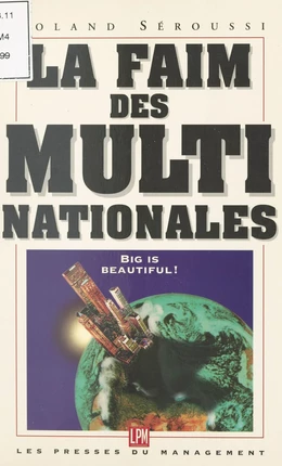 La faim des multinationales