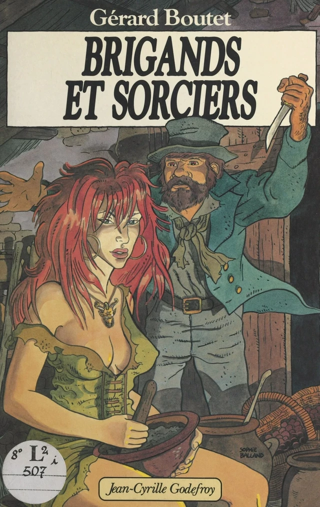 Brigands et sorciers - Gérard Boutet - FeniXX réédition numérique