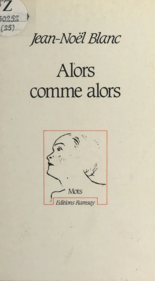 Alors comme alors - Jean-Noël Blanc - FeniXX réédition numérique