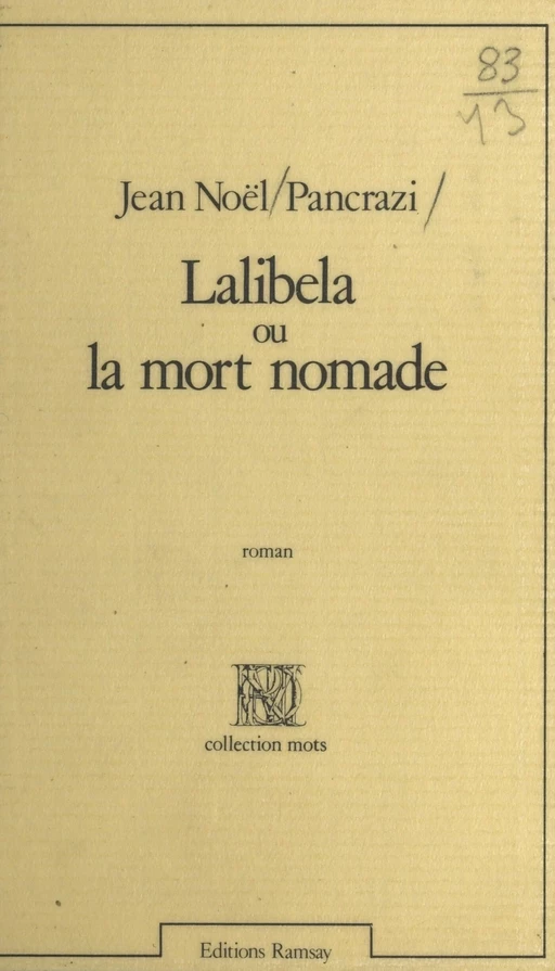 Lalibela ou La mort nomade - Jean-Noël Pancrazi - FeniXX réédition numérique