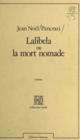 Lalibela ou La mort nomade