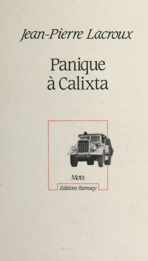 Panique à Calixta - Jean-Pierre Lacroux - FeniXX réédition numérique