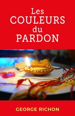 Les Couleurs du pardon