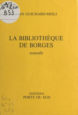 La bibliothèque de Borgès