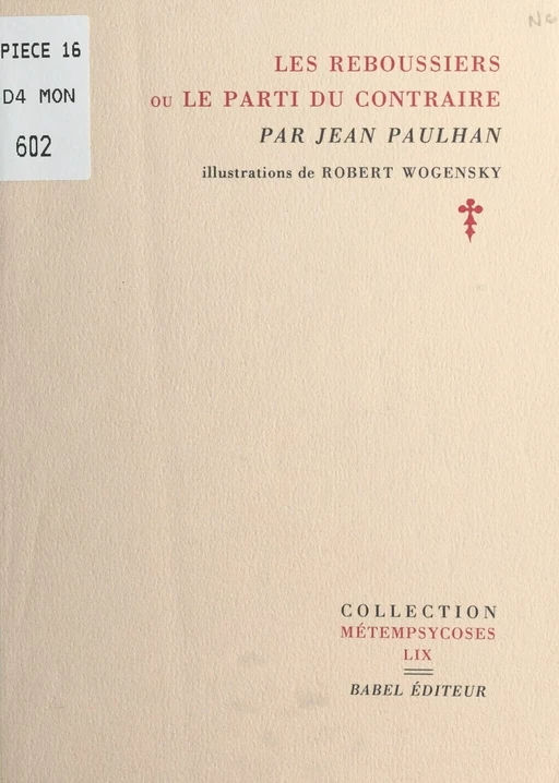 Les Reboussiers ou Le parti du contraire - Jean Paulhan - FeniXX réédition numérique