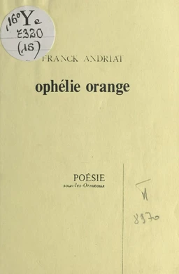 Ophélie orange