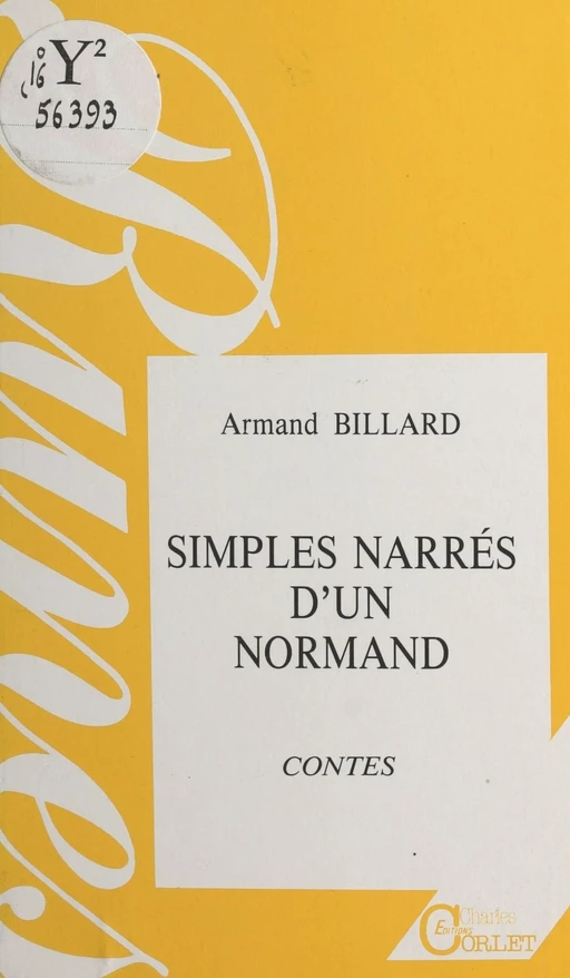 Simples narrés d'un normand - Armand Billard - FeniXX réédition numérique