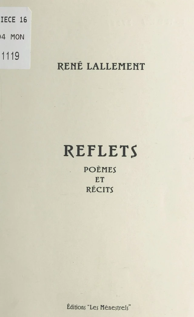 Reflets : poèmes et récits - René Lallement - FeniXX réédition numérique