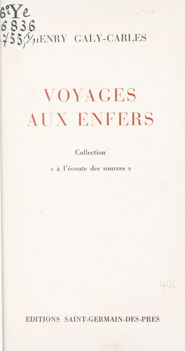 Voyages aux enfers - Henry Galy-Carles - FeniXX réédition numérique