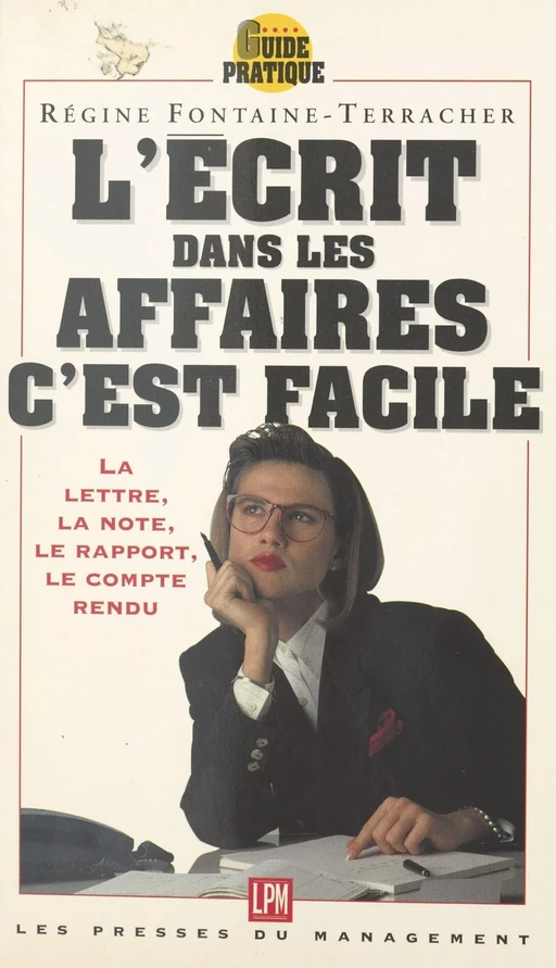 L'écrit dans les affaires - Régine Fontaine-Terracher - FeniXX réédition numérique