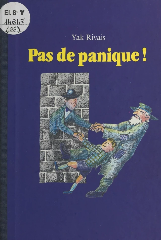 Pas de panique ! - Yak Rivais - FeniXX réédition numérique