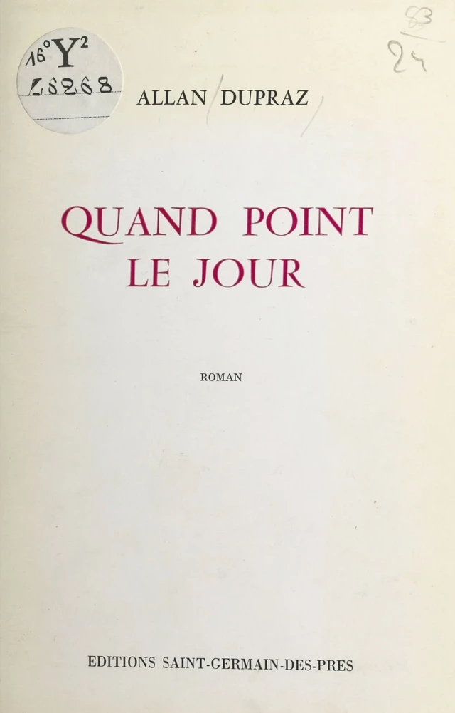 Quand point le jour - Allan Dupraz - FeniXX réédition numérique