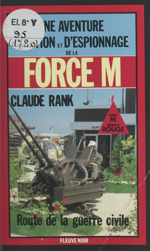 Route de la guerre civile - Claude Rank - FeniXX réédition numérique