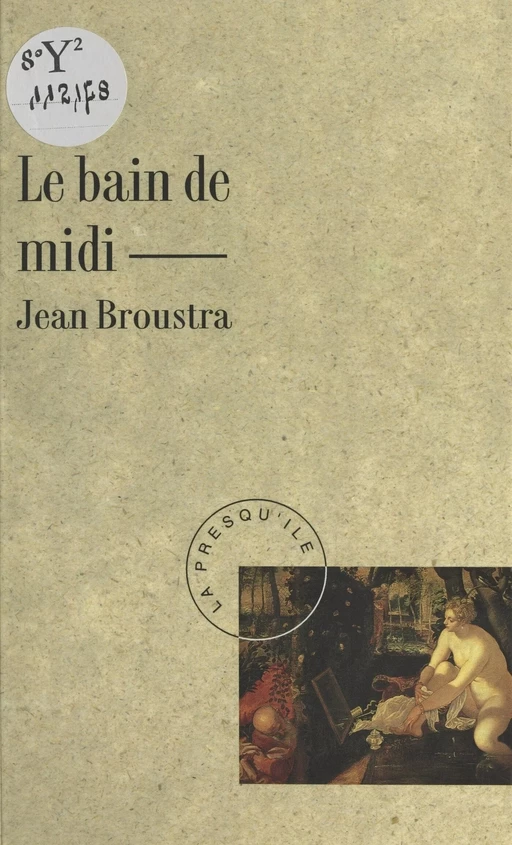 Le bain de midi - Jean Broustra - FeniXX réédition numérique