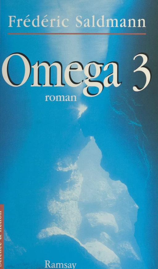 Oméga 3 - Frédéric Saldmann - FeniXX réédition numérique