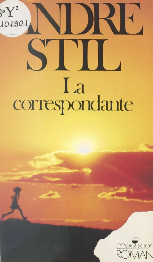 La correspondante - André Stil - FeniXX réédition numérique