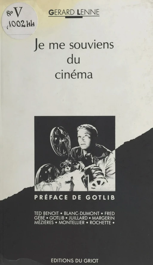 Je me souviens du cinéma - Gérard Lenne - FeniXX réédition numérique