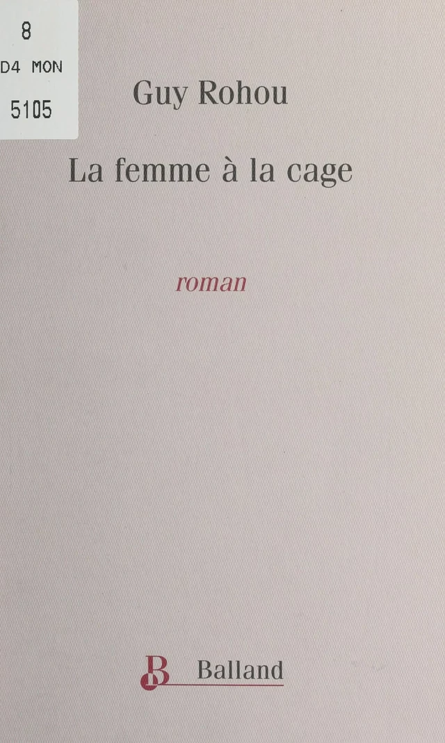 La femme à la cage - Guy Rohou - FeniXX réédition numérique