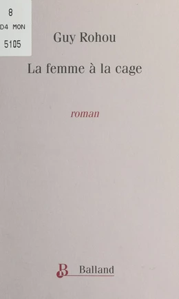 La femme à la cage