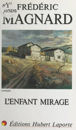 L'enfant mirage