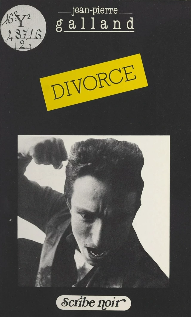 Divorce - Jean-Pierre Galland - FeniXX réédition numérique