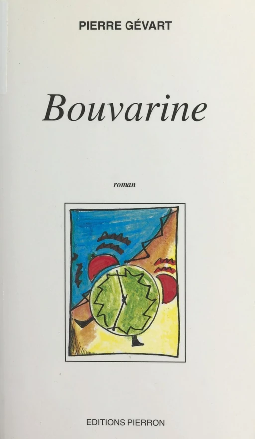 Bouvarine - Pierre Gévart - FeniXX réédition numérique